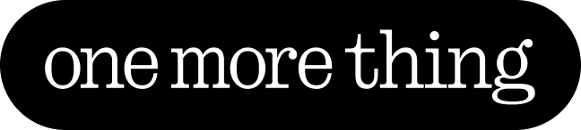 ■ OneMoreThing